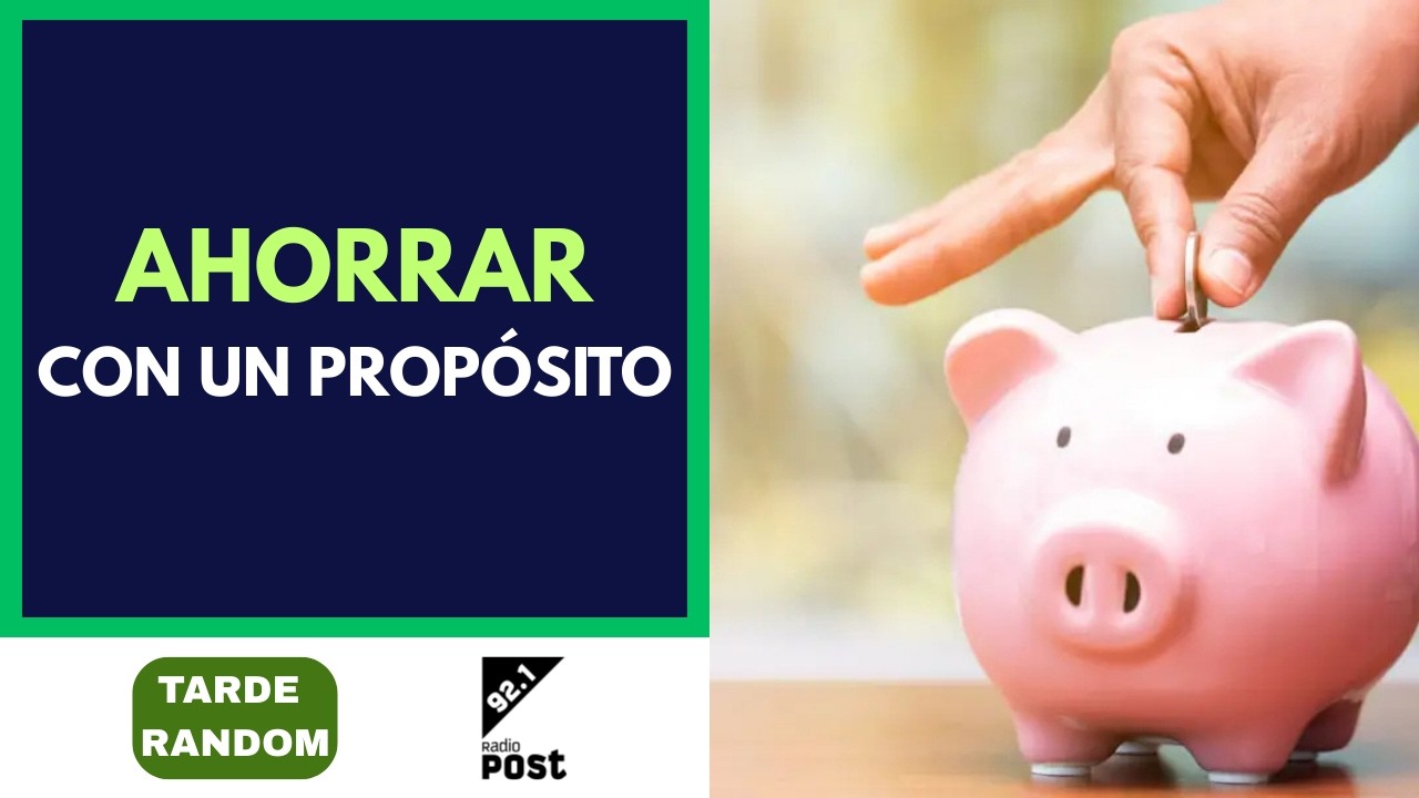 El ahorro como inversión con un propósito, tanto en pesos como dólares