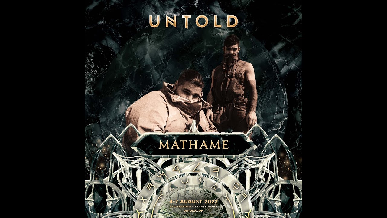 Mathame l UNTOLD 2022 (Galaxy Stage)