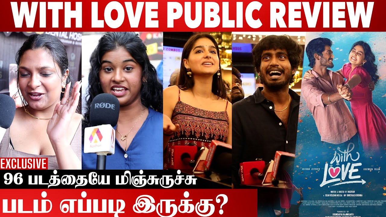 With Love Movie Public Review | Tamil Movie Review | Aadhan Cinema