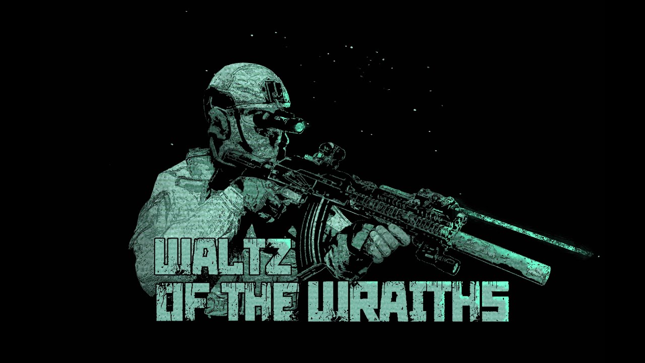 Waltz of the Wraiths (Campaign Highlights) - Arma 3 Realism Action Compilation