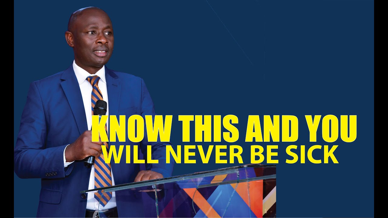 KNOW THIS AND YOU WILL NEVER BE SICK /// PR PETER MORWABE
