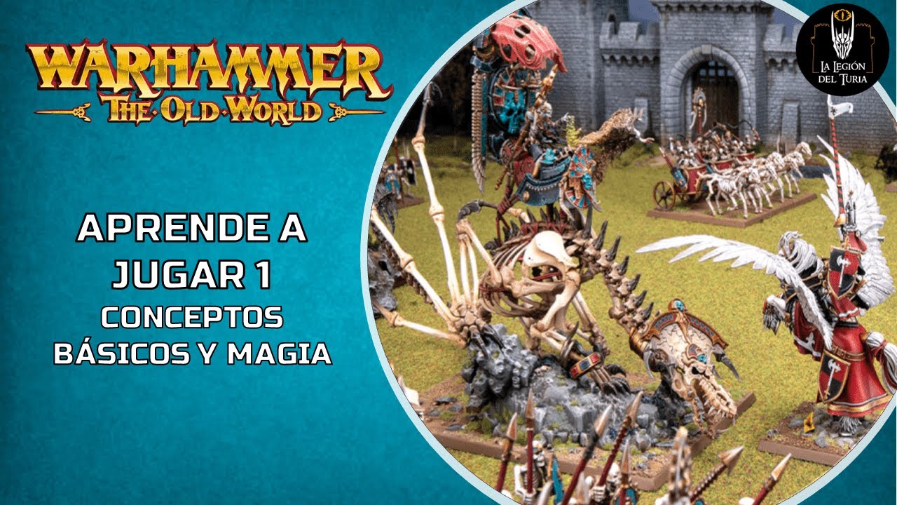 WARHAMMER The Old World: Aprende a jugar 1: Conceptos básicos y Magia
