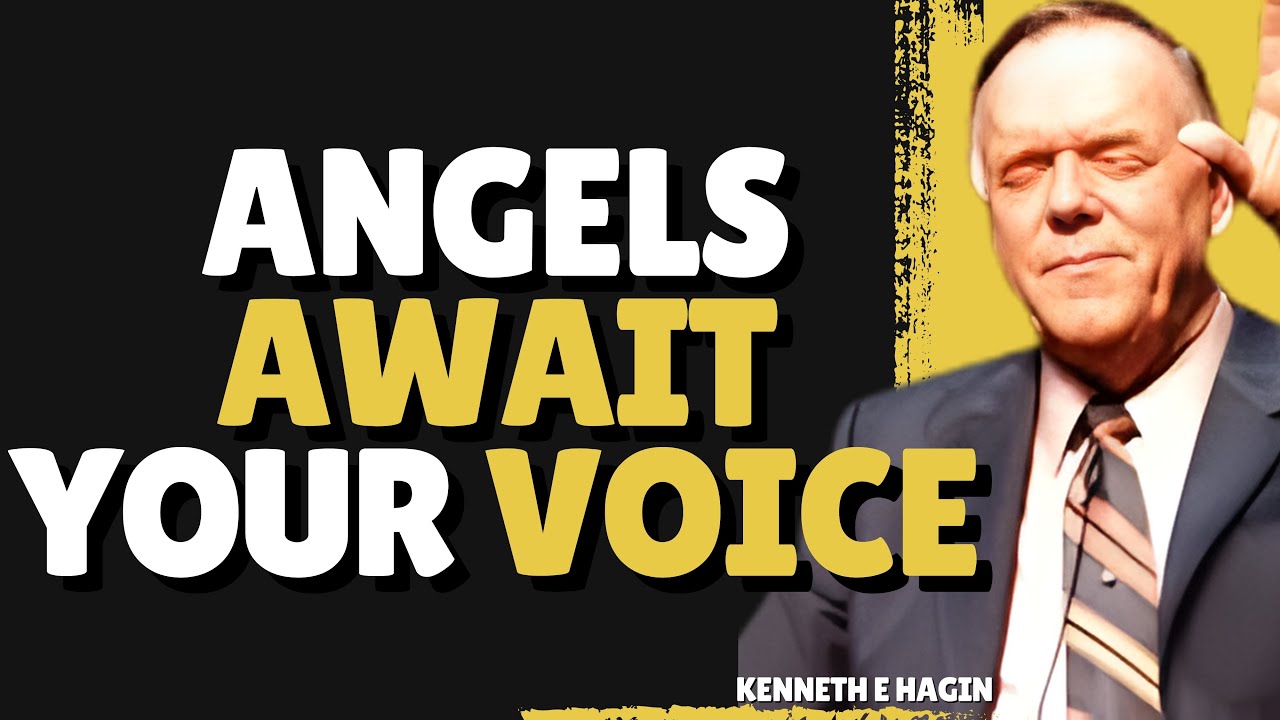 Why ANGELS Wait for Your WORDS | Kenneth E. Hagin on Covenant Protocol (2026)