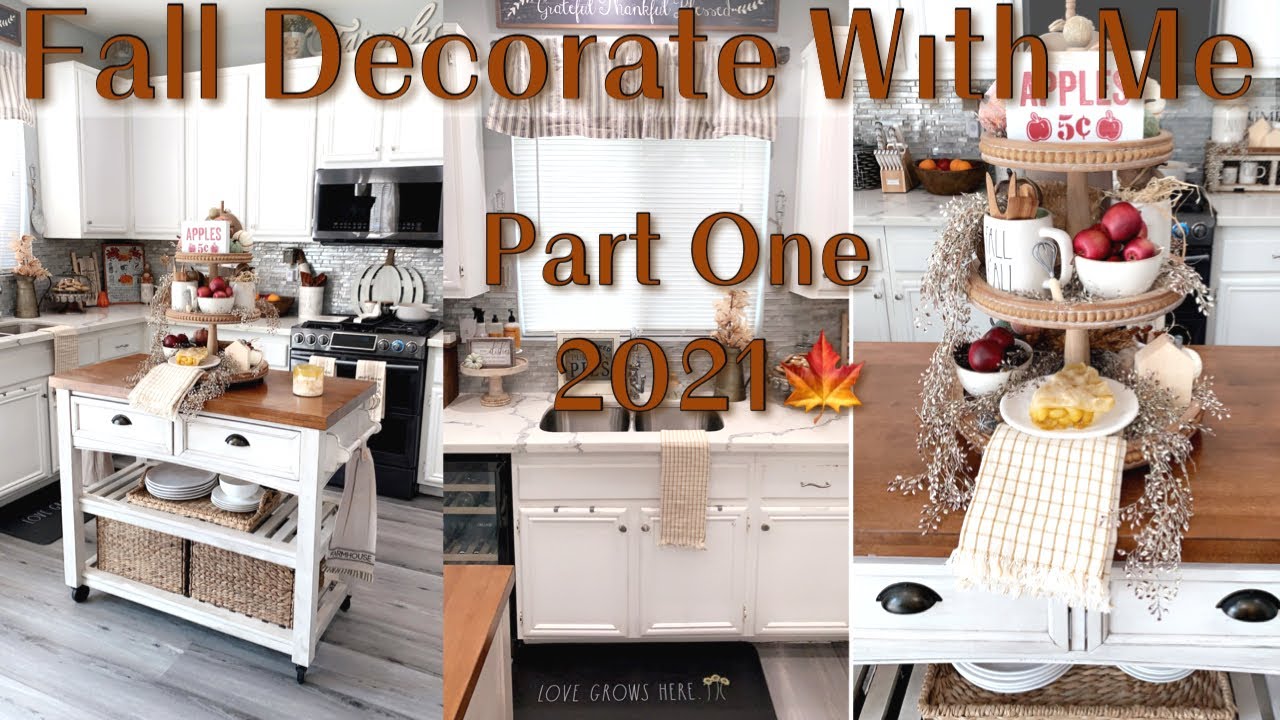 FALL CLEAN + DECORATE WITH ME 2021 | FALL KITCHEN DECOR | FARMHOUSE DECOR | FALL TIERED TRAY