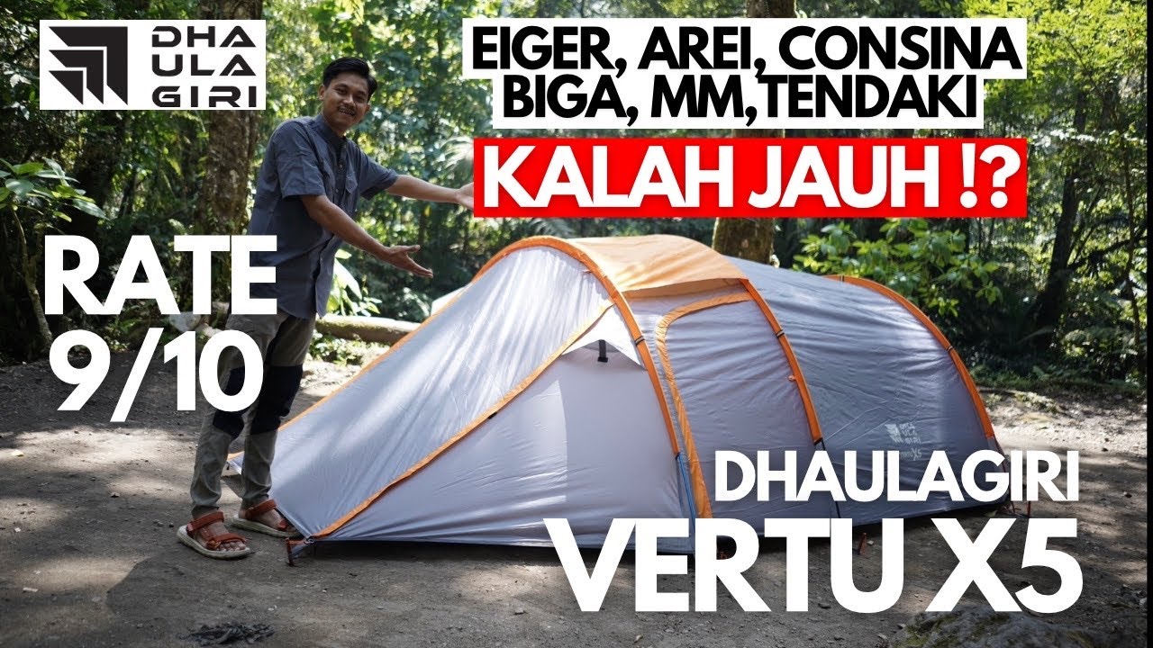 REVIEW TENDA DHAULAGIRI VERTU X 5 | VERTU UPGRADE VERSION