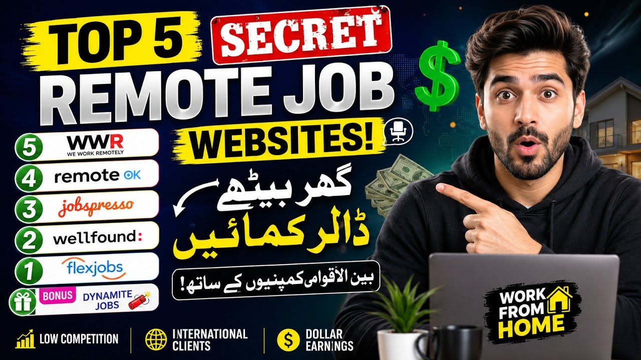 🤑🔥 Top 5 Secret Remote Job Websites Jo Aap Ko Ghar Baithe Dollar Kama Kar De Sakti Hain! 
