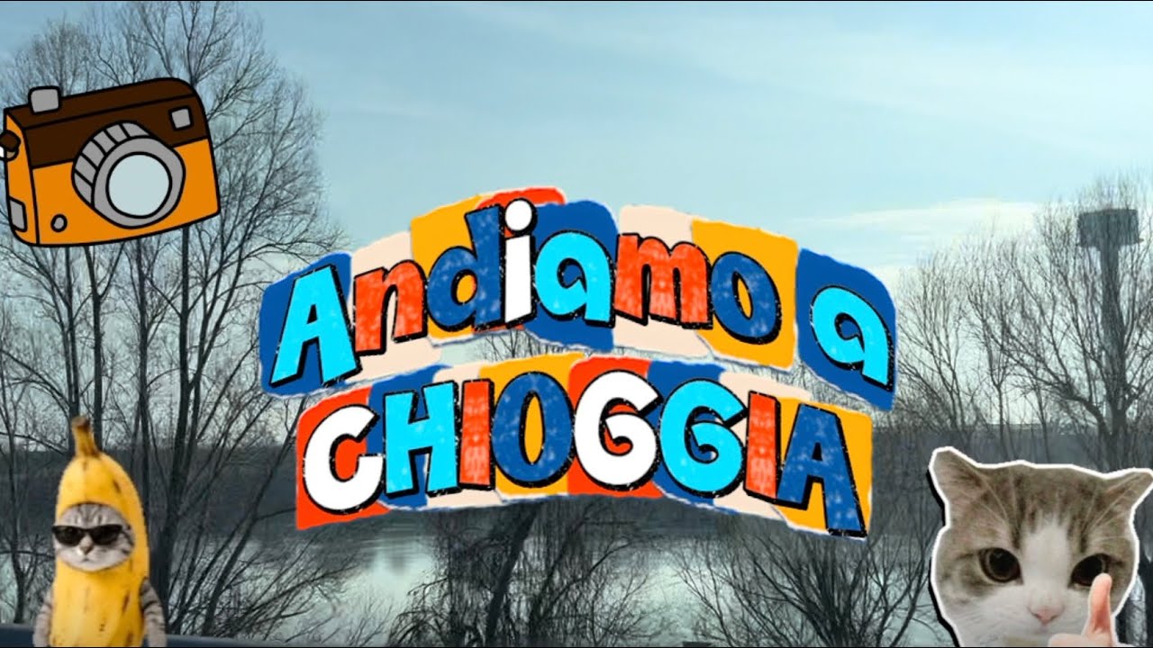 Andiamo a visitare Chioggia 💦🐟🛶🚤