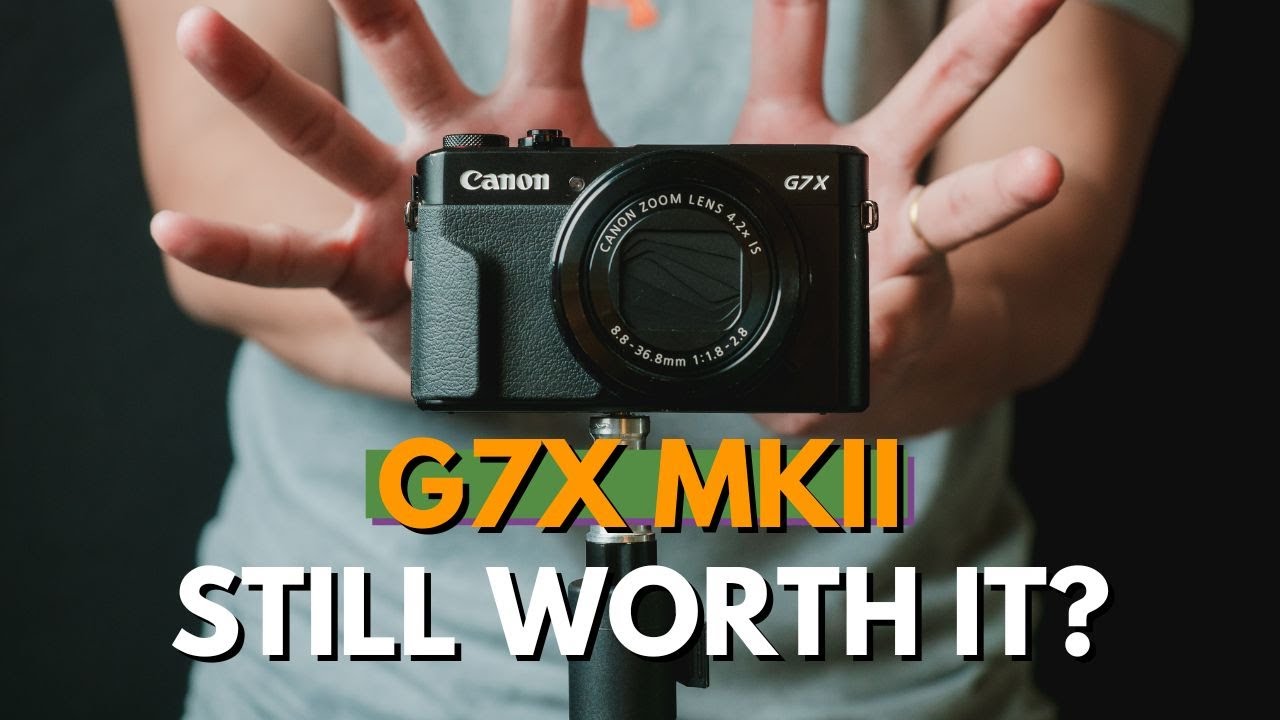 Canon G7X Mark II: стоит ли он того в 2024 году?