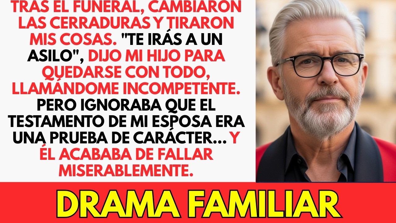 Tras El Funeral, Mi Hijo Me Echó, Pero No Sabía Que El Testamento De Su Madre Era Una Prueba...
