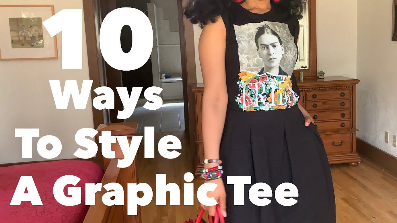 10 Ways to Style A Graphic Tee | FUN WITH FASHION