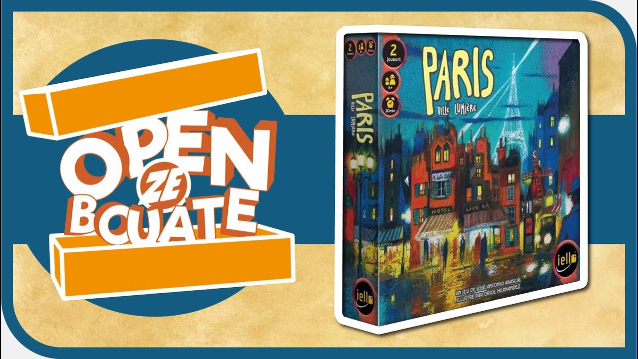 Paris : Ville Lumière - Unboxing