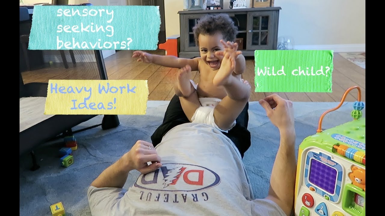 Sensory Seeking Behaviors?I Sensory System