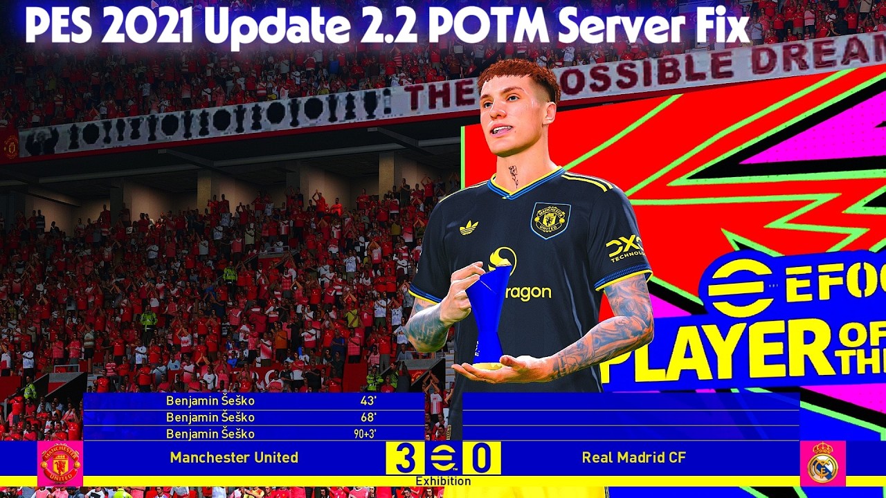 PES 2021 & SP FOOTBALL LIFE Update 2.2 POTM Server Fix