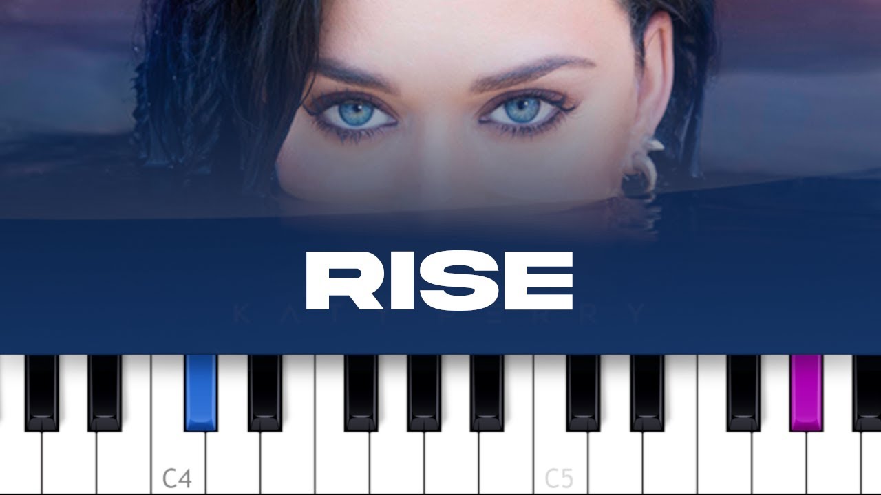 Katy Perry - Rise (piano tutorial)