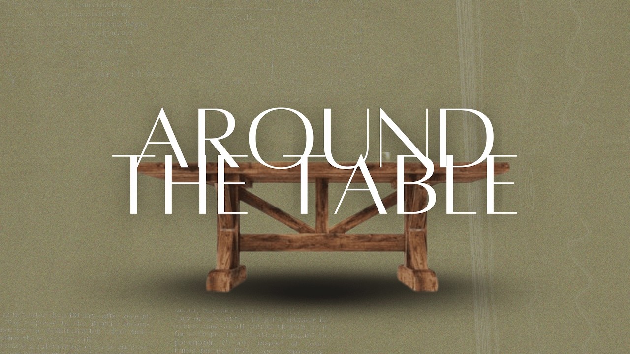 Sunday, February 22, 2026 | Around The Table - Leaving a Legacy