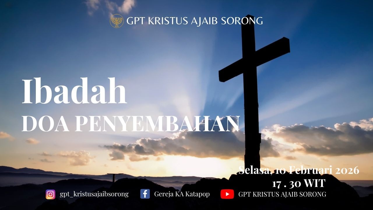 Ibadah Doa Penyembahan | Selasa, 10 Februari 2026 - Bpk. Paulus Erary