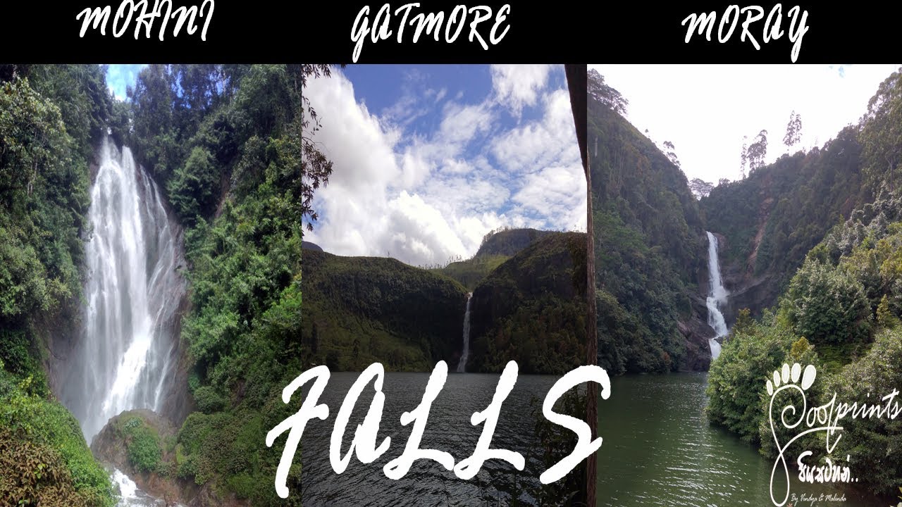 Footprints at Mohini Falls, Gatmore Falls and Moray Falls
