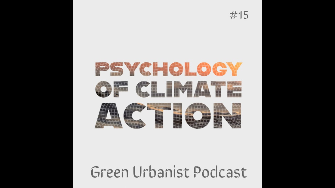 #15: Psychology of Climate Action