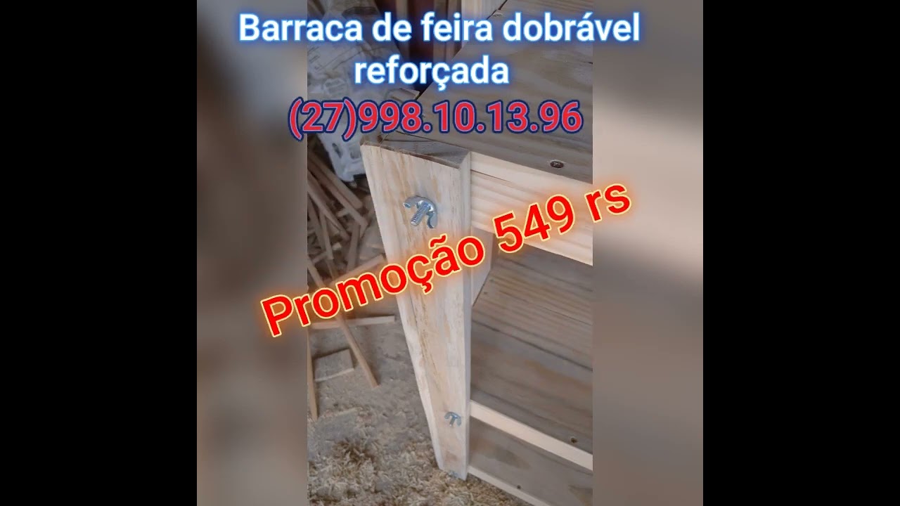 Barraca de feira dobrável, reforçado, com rodhinhas. Promoção 549 rs Bruninio ART Madeira