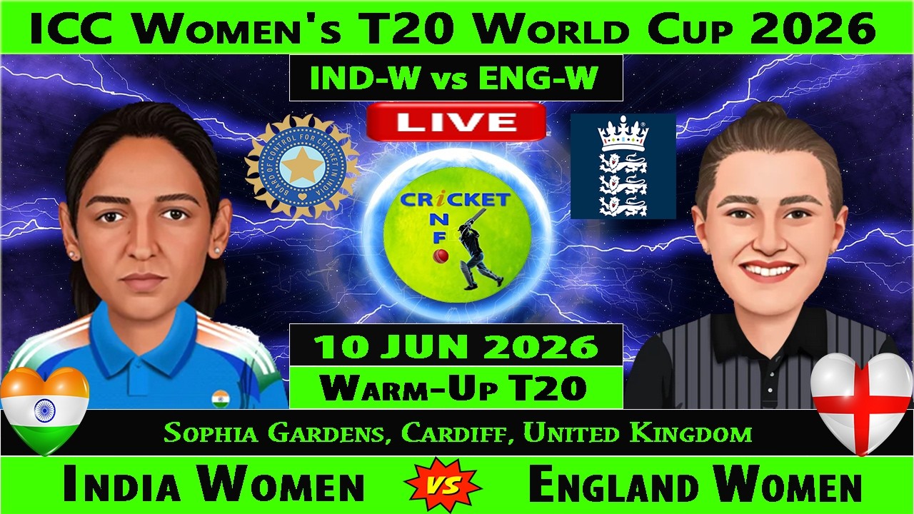 India Women vs England Women | IND-W vs ENG-W Live | Warm-up Match of ICC Women's T20 World Cup 2026