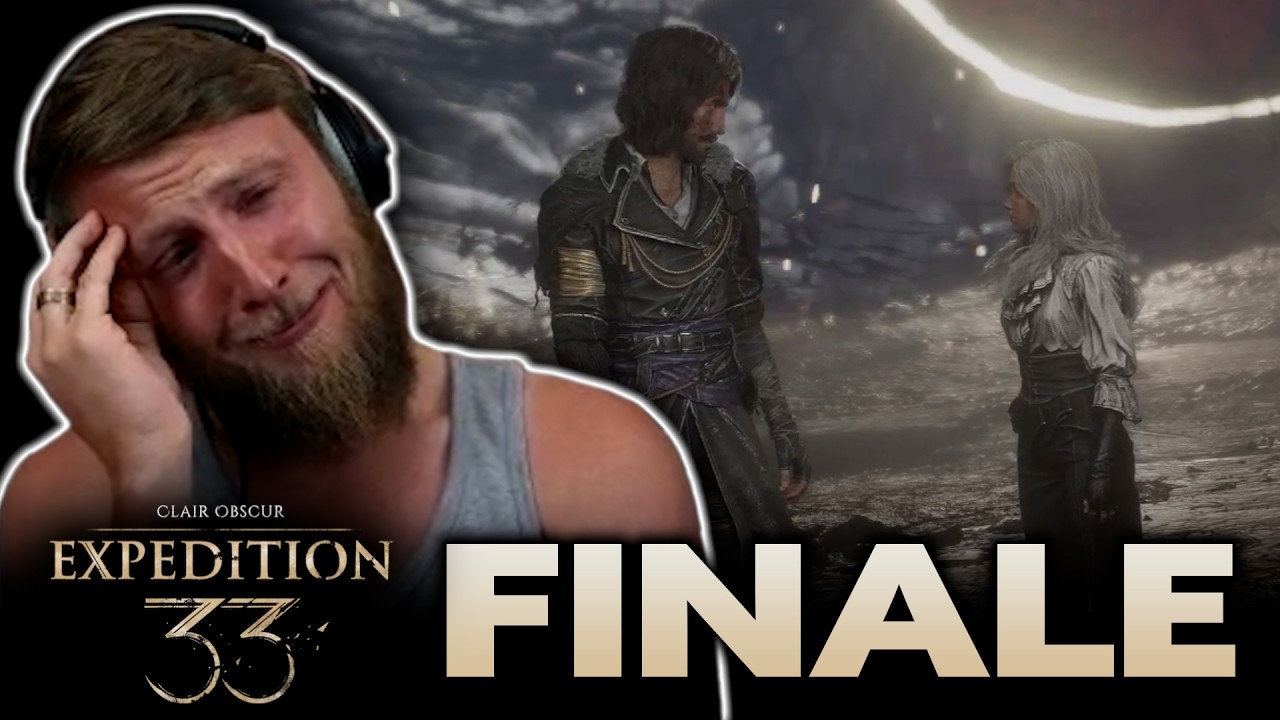 Expedition 33 FINALE - First Playthrough - Game of the Year 2025!