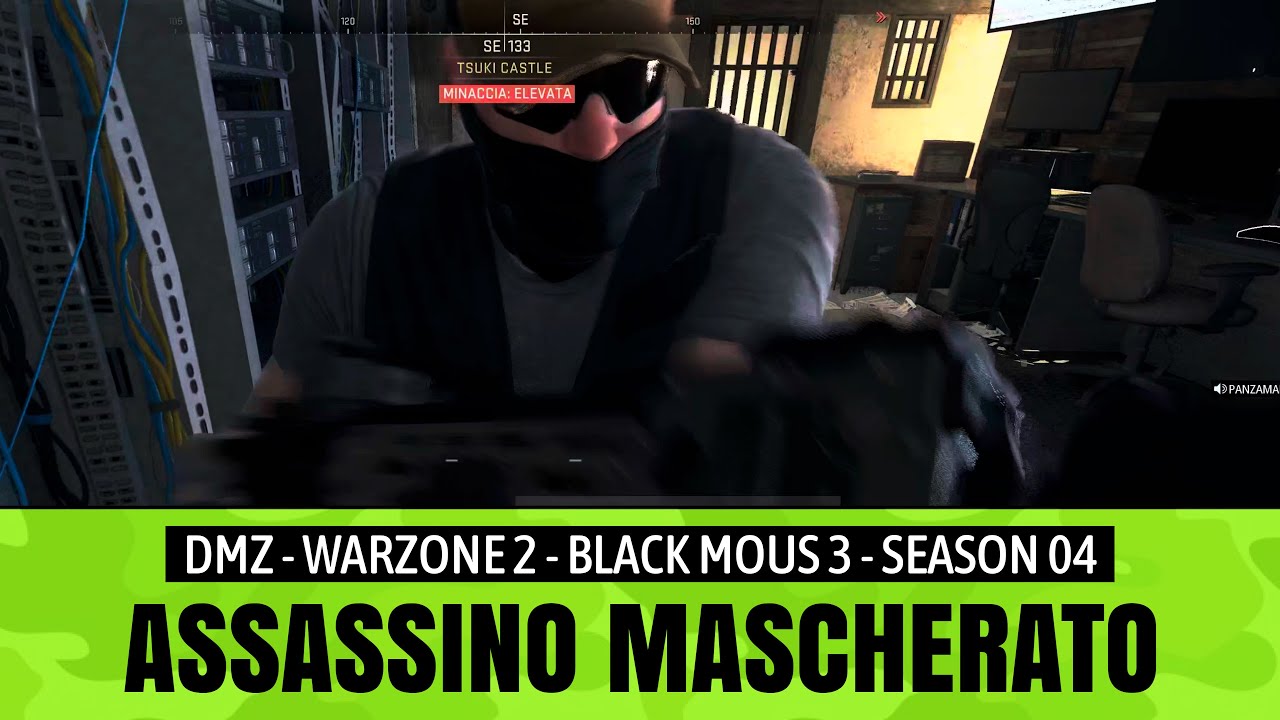 Assassino Mascherato | DMZ | S4 | DINAMITARDO | Ashika | Black Mous 4 | Warzone 2