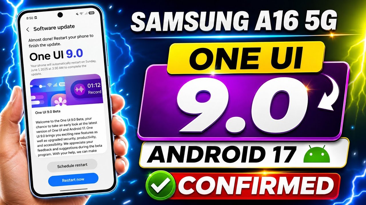 Samsung A16 5G : One UI 9.0 Android 17 Update CONFIRMED 🔥🔥