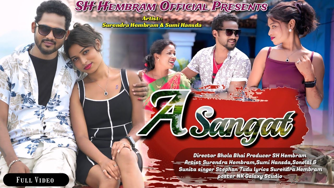 A SANGAT// NEW SANTHALI FULL VIDEO 2025 //STEPHAN TUDU// SURENDRA HEMBRAM// SUMI HANSDA