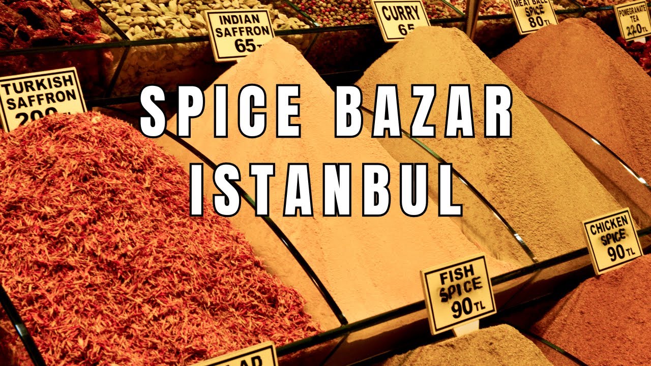 Spice Bazaar Istanbul 2026 | A Colorful Tour of Turkey’s Most Famous Market