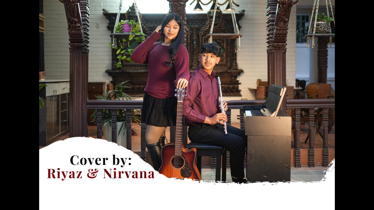Nirvana Aria Maharjan/Riyaz Maharjan Cover Song on Fly me to the moon sweetly blended with Lucky !!
