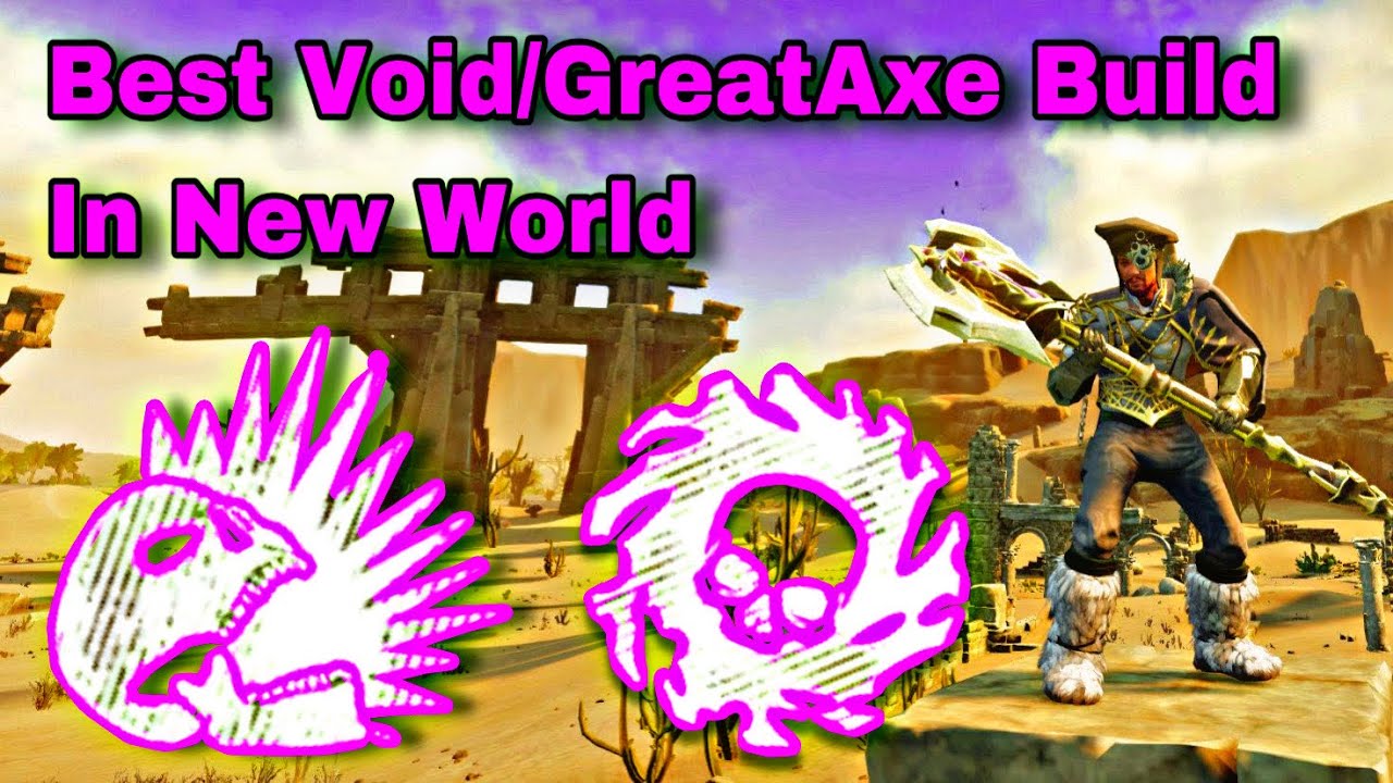 New World | Void Gauntlet/Great Axe PvP Build Season 3