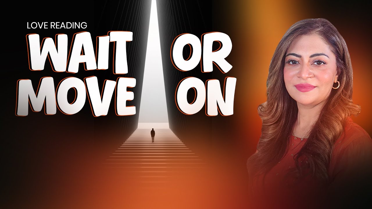 Aapko Unka Wait Karna Chahiye ya Move on? | Timeless Reading | Love Reading | Unsa Shah