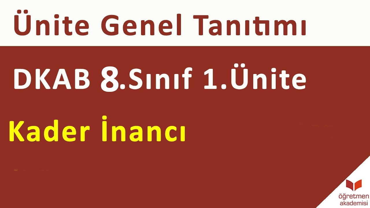 Ünite Genel Tanıtımı || DKAB 8.Sınıf 1.Ünite - 