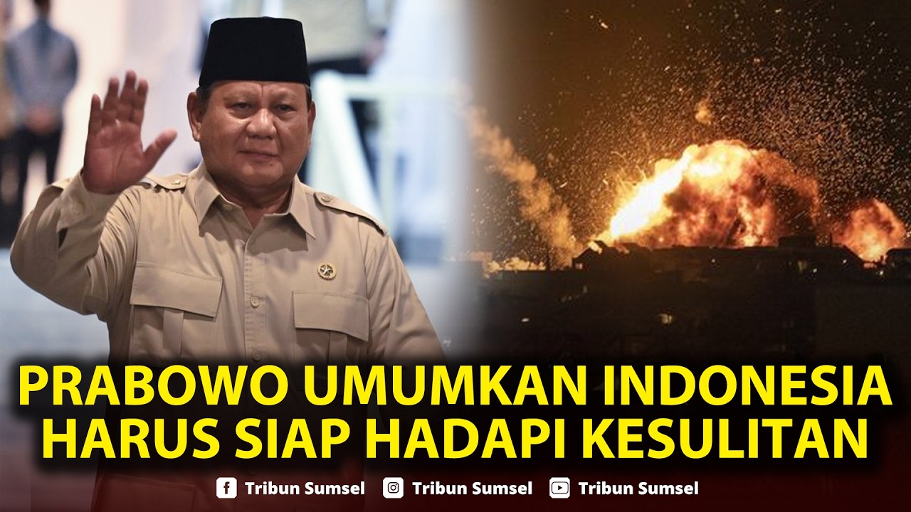 🔴Perang AS-Israel vs Iran Memanas, Prabowo: Indonesia Harus Siap Menghadapi Kesulitan