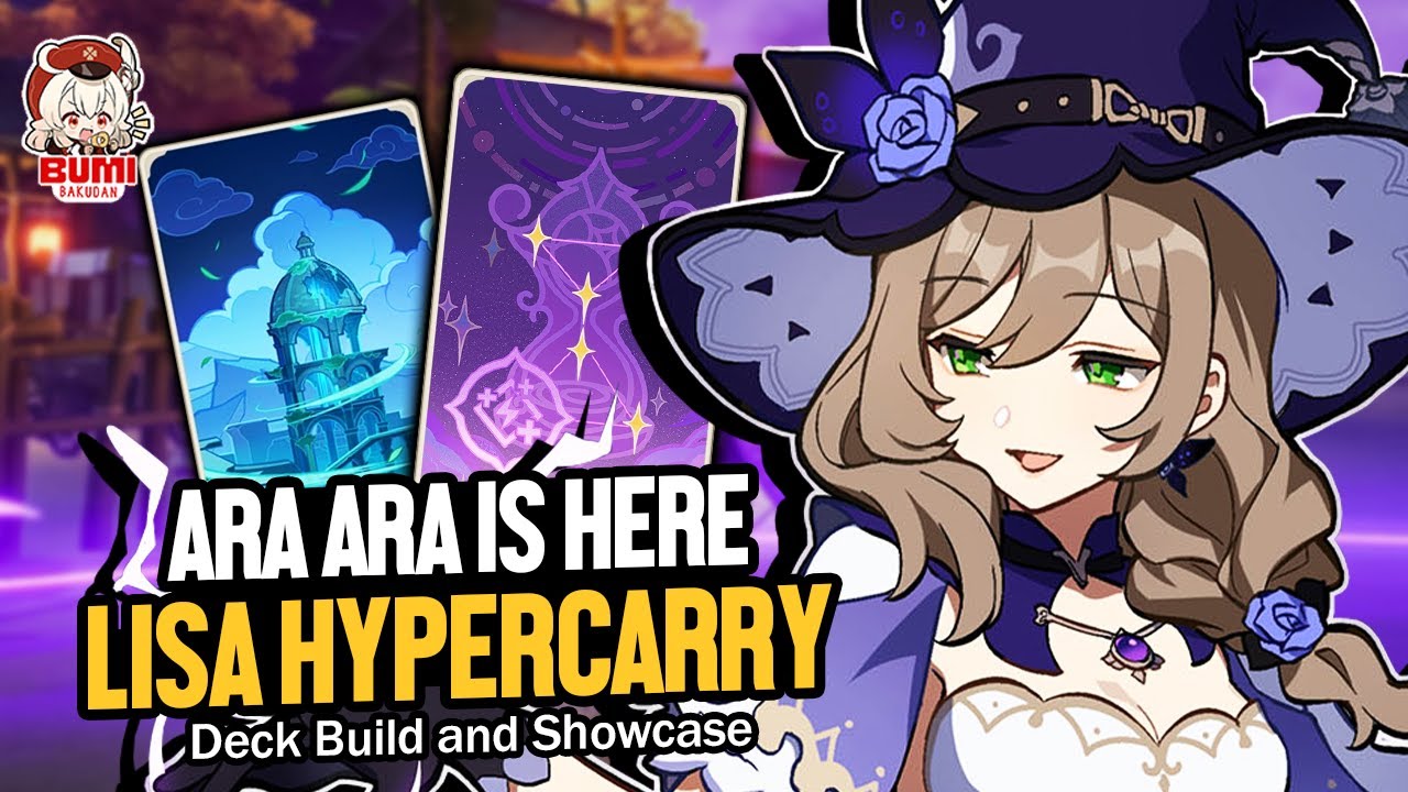 Too Much Bloom? Try This Lisa Hypercarry Deck | Genshin TCG