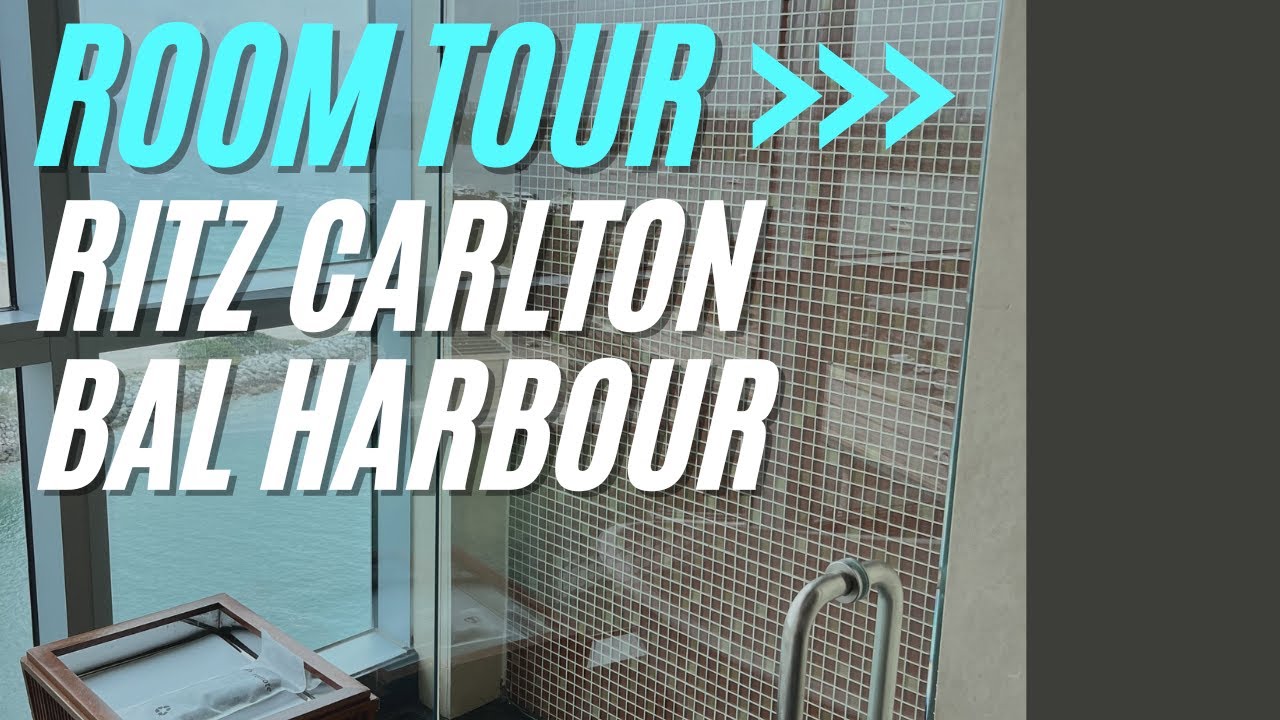 Ritz Carlton Bal Harbour Room Tour
