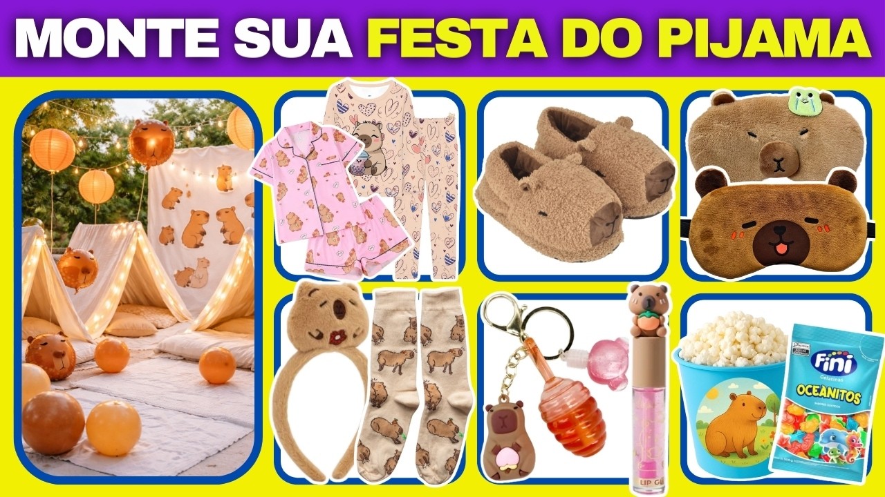 MONTE SUA FESTA DO PIJAMA COM A CAPIVARA MAIS FOFA 🐹✨ | QUIZ INTERATIVO + PERGUNTAS DESAFIO
