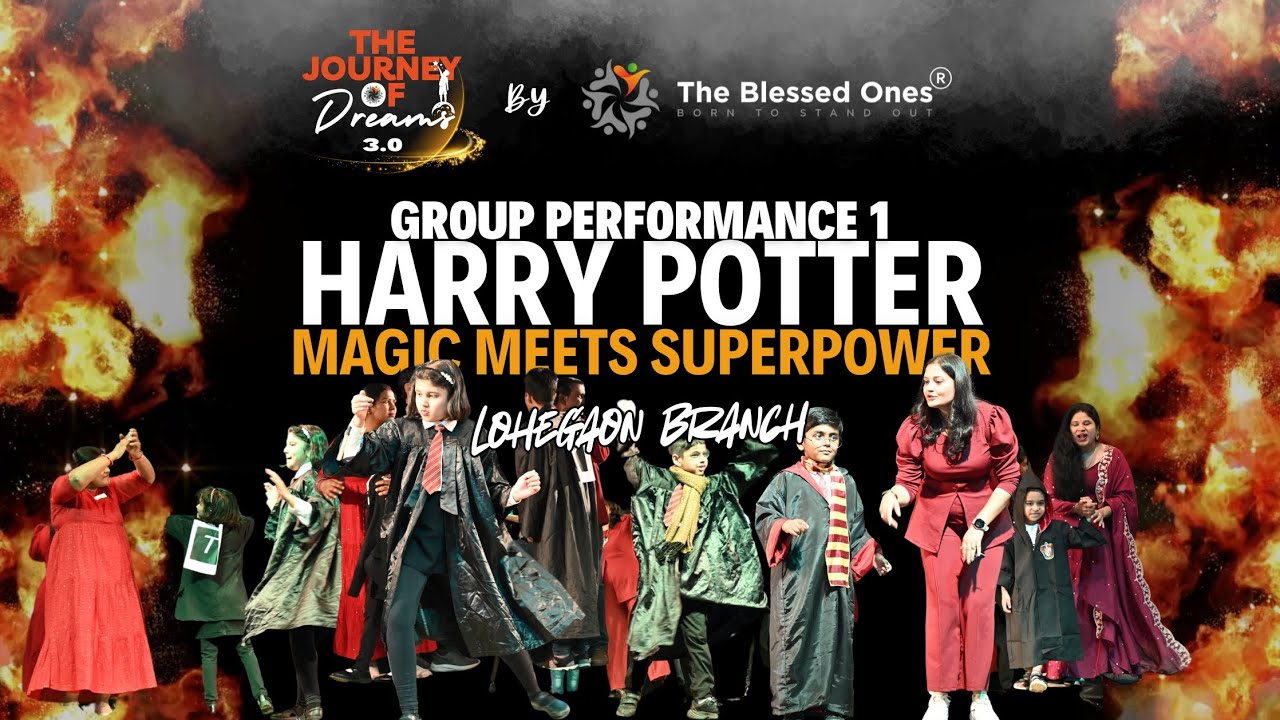 Harry Potter: Magic Meets Superpower | Group Performance | Lohegaon  | The Journey of Dreams 3.0