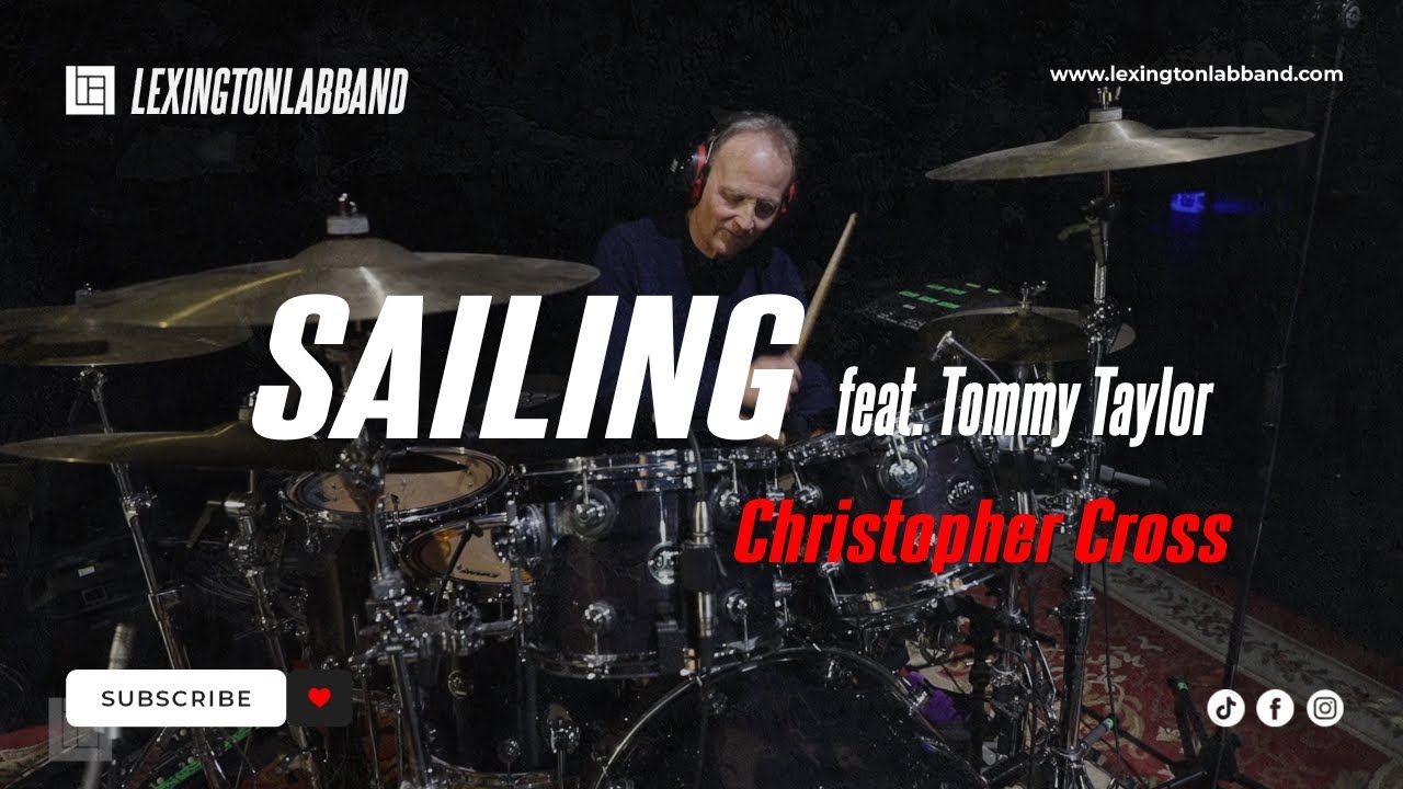 Sailing (Christopher Cross) | Lexington Lab Band [feat. Tommy Taylor]