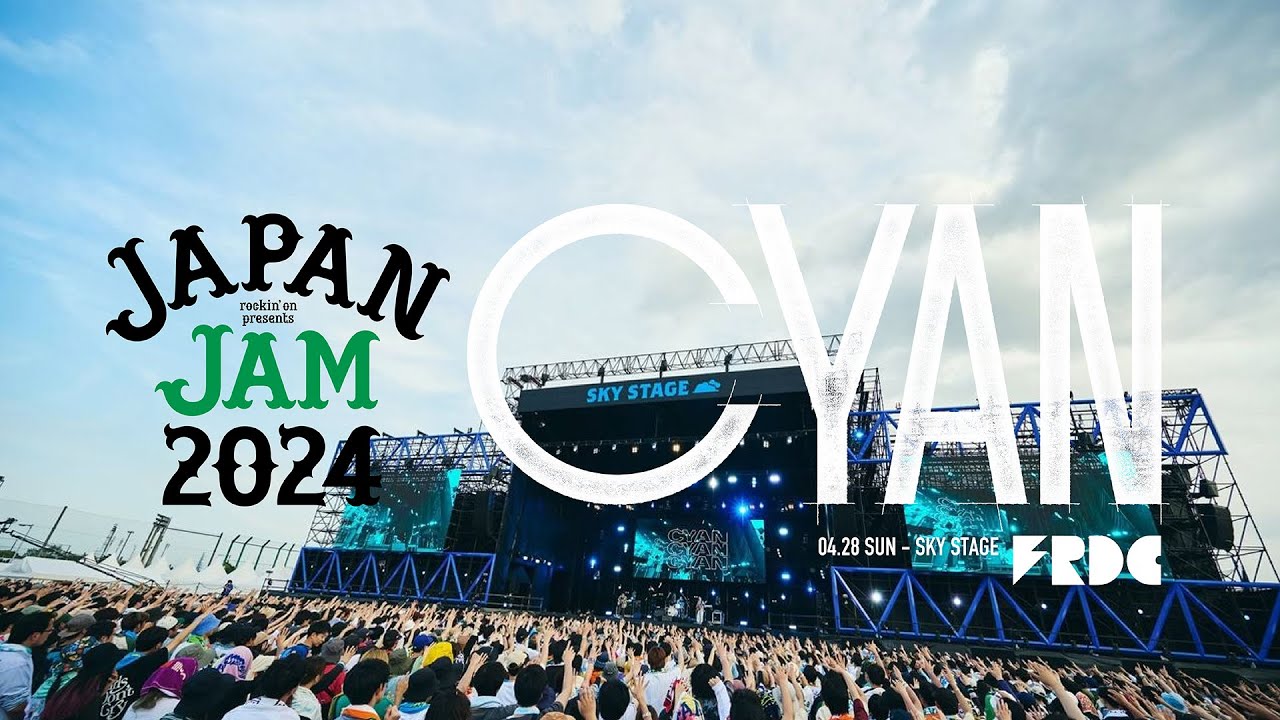 フレデリック「CYAN」 from JAPAN JAM 2024（2024.4.28）