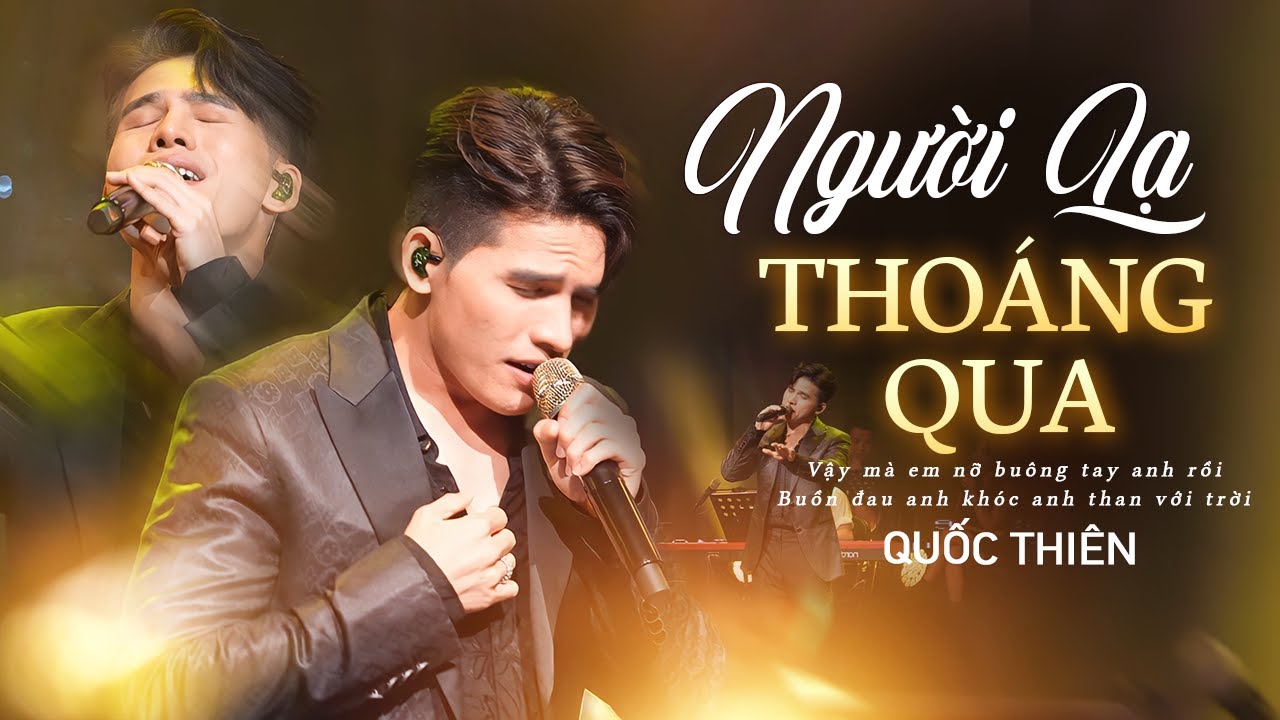 NGƯỜI LẠ THO&Aacute;NG QUA - QUỐC THI&Ecirc;N Cover | S&aacute;ng t&aacute;c: Đinh T&ugrave;ng Huy | Live at M&acirc;y Lang Thang