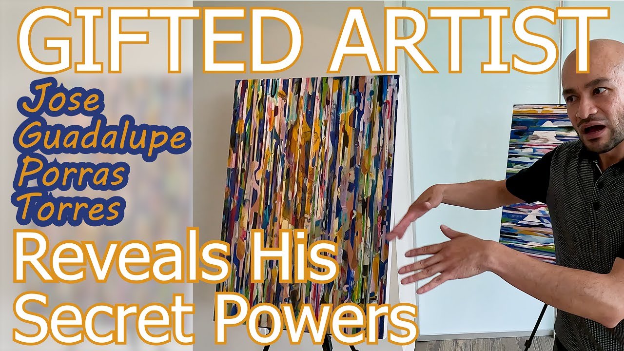 GIFTED ARTIST Reveals His Secret Powers (Jose Guadalupe Porras Torres) North Vancouver BC
