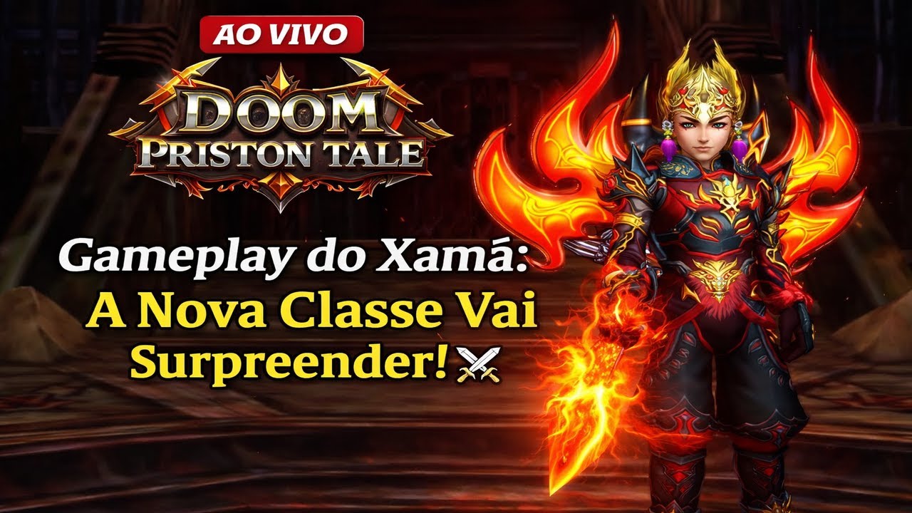 Doom Priston Tale | Jogando com o Xamã: A Nova Classe do Servidor! ⚔️  | BORA PRA LIVE🔴
