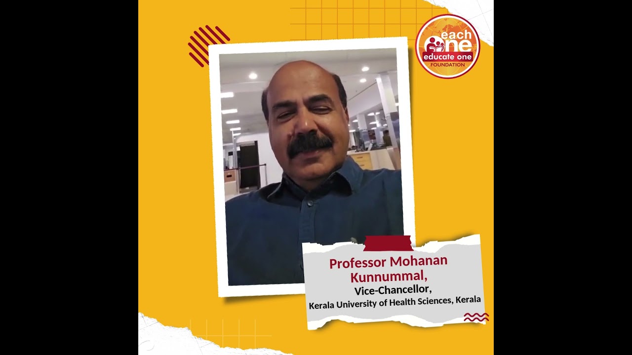 Professor Mohanan Kunnummal, Vice-Chancellor, Kerala University of Health Sciences