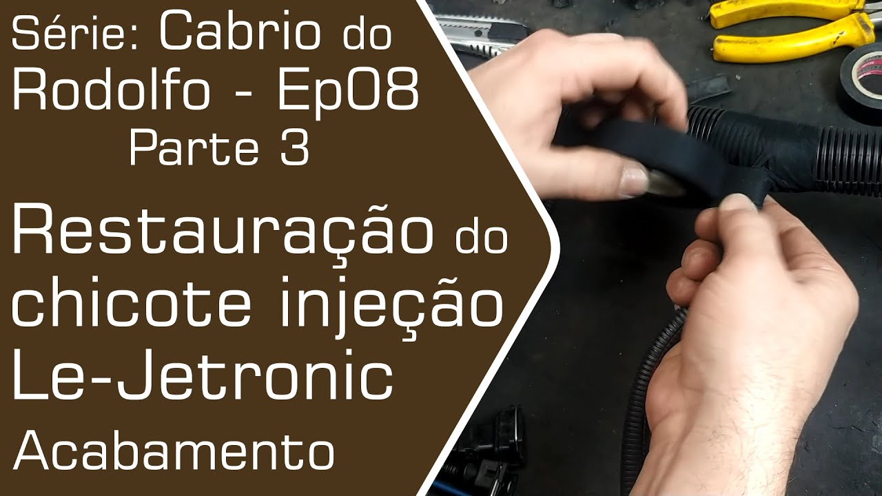 Série: Cabrio do Rodolfo, EP08 parte 3, Restauração do chicote Le-Jetronic- Black Hill Auto