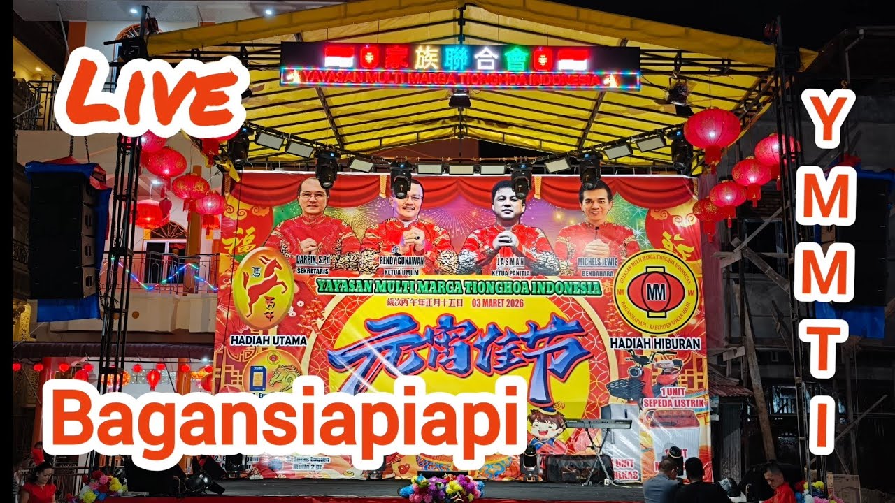 Live 🏮 🧧 Acara Malam Hiburan Jelang Cap Go Mih 257702 Maret 2026 Bagansiapiapi