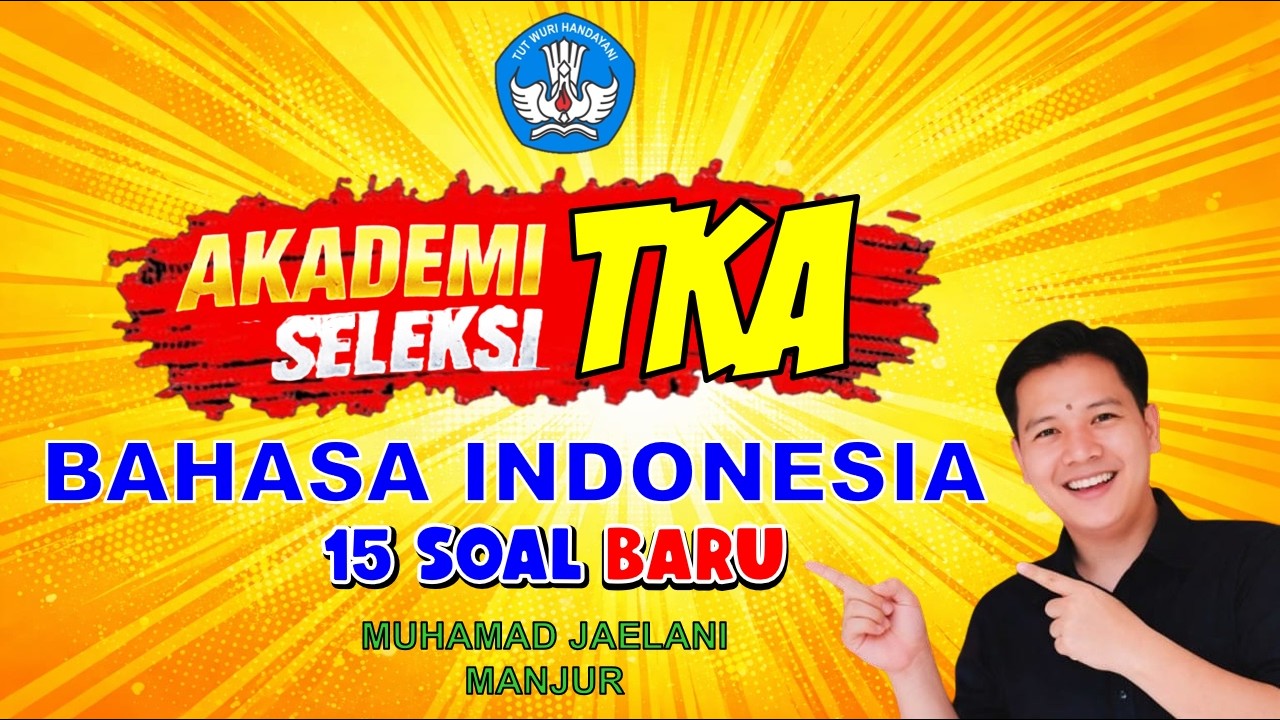 15 Soal TKA SD Terakhir yang Paling Berbahaya 😱 | Latihan TKA SD + Pembahasan Lengkap!