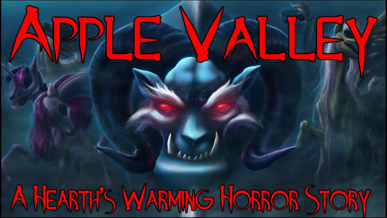 Pony Tales [фанфик по MLP] «Apple Valley: A Hearth's Warming Horror Story» (GRIMDARK) — ПРОДОЛЖЕН...