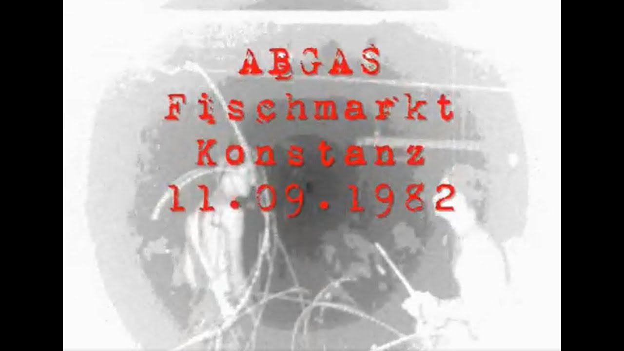 Abgas - Live at Fischmarkt, Konstanz, 11.09.1982