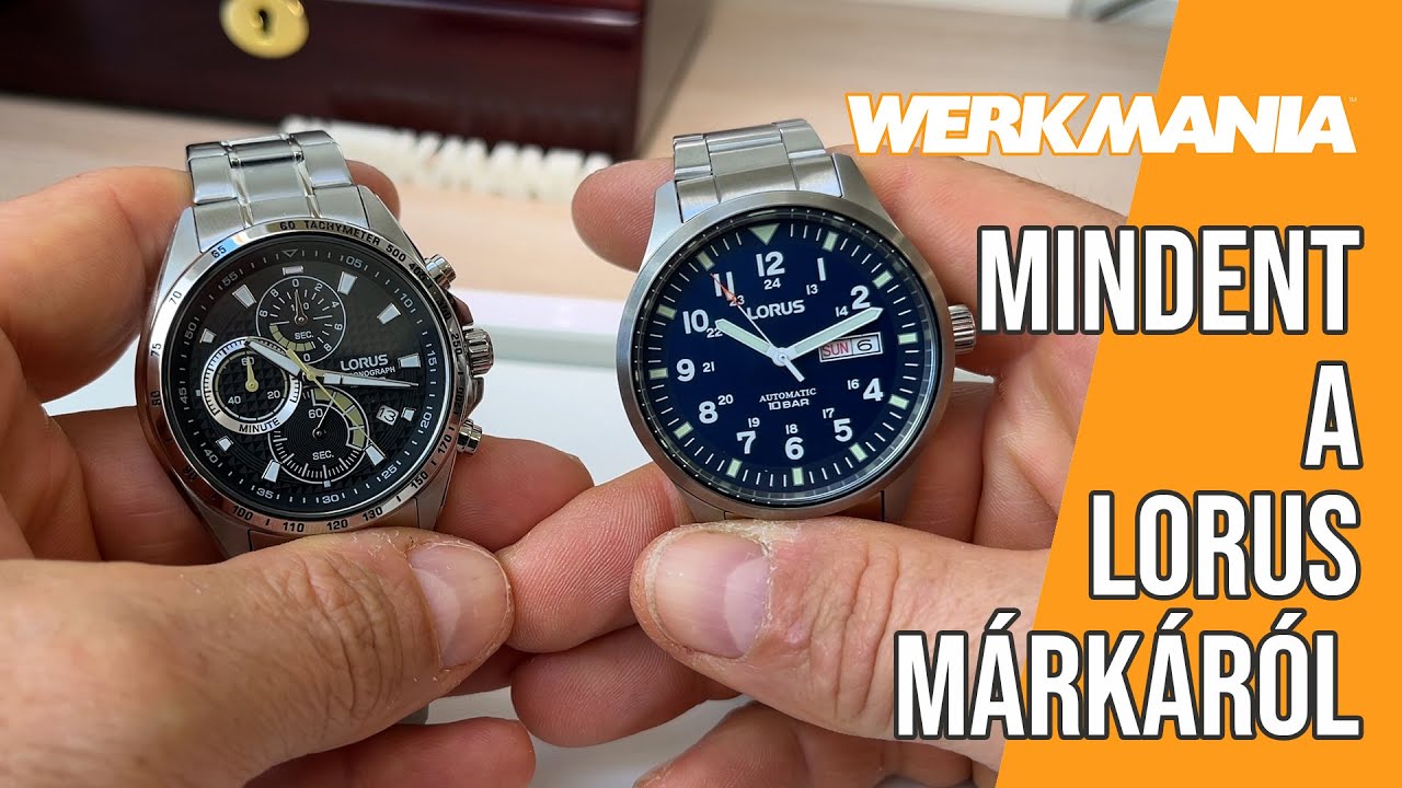 Mindent a Lorus márkáról - mi ez a márka, honnan jön és hova tart?